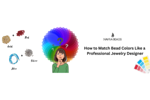 How to Match Bead Colors Like a Professional Jewelry Designer?